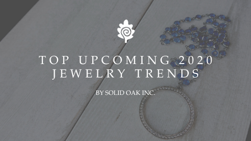 Top Upcoming 2020 Jewelry Trends
