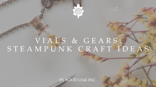 Bottles and Vials and Charms - Steampunk craft ideas